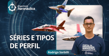 Séries e Tipos de Perfil Engenharia Aeronáutica