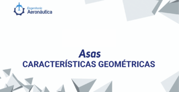 Características Geométricas - Asa