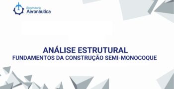 Fundamentos da Construção Semi-Monocoque