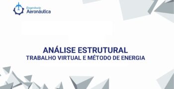 Trabalho Virtual e Método da Energia